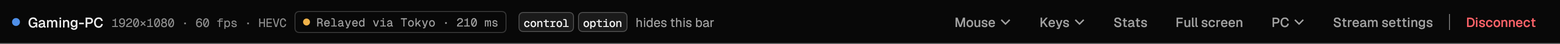 The stream toolbar: Gaming-PC, 1920×1080, 60 fps, HEVC; Relayed via Tokyo, 210 ms; the keys control and option hide this bar; then Mouse, Keys, Stats, Full screen, PC, Stream settings and Disconnect.